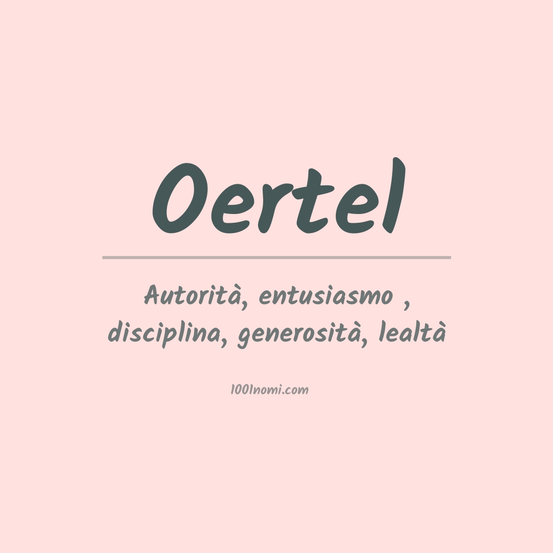 Significato del nome Oertel