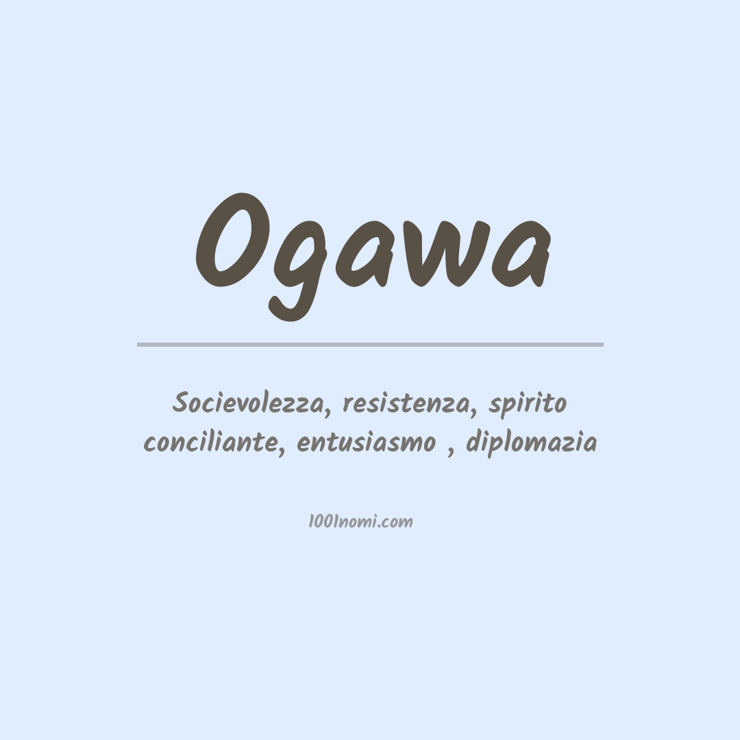 Significato del nome Ogawa Significato del nome Ogawa
