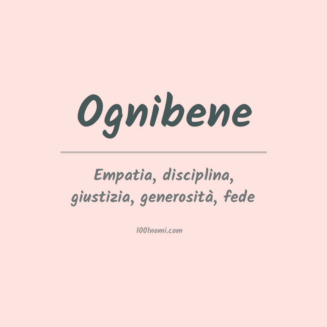 Significato del nome Ognibene