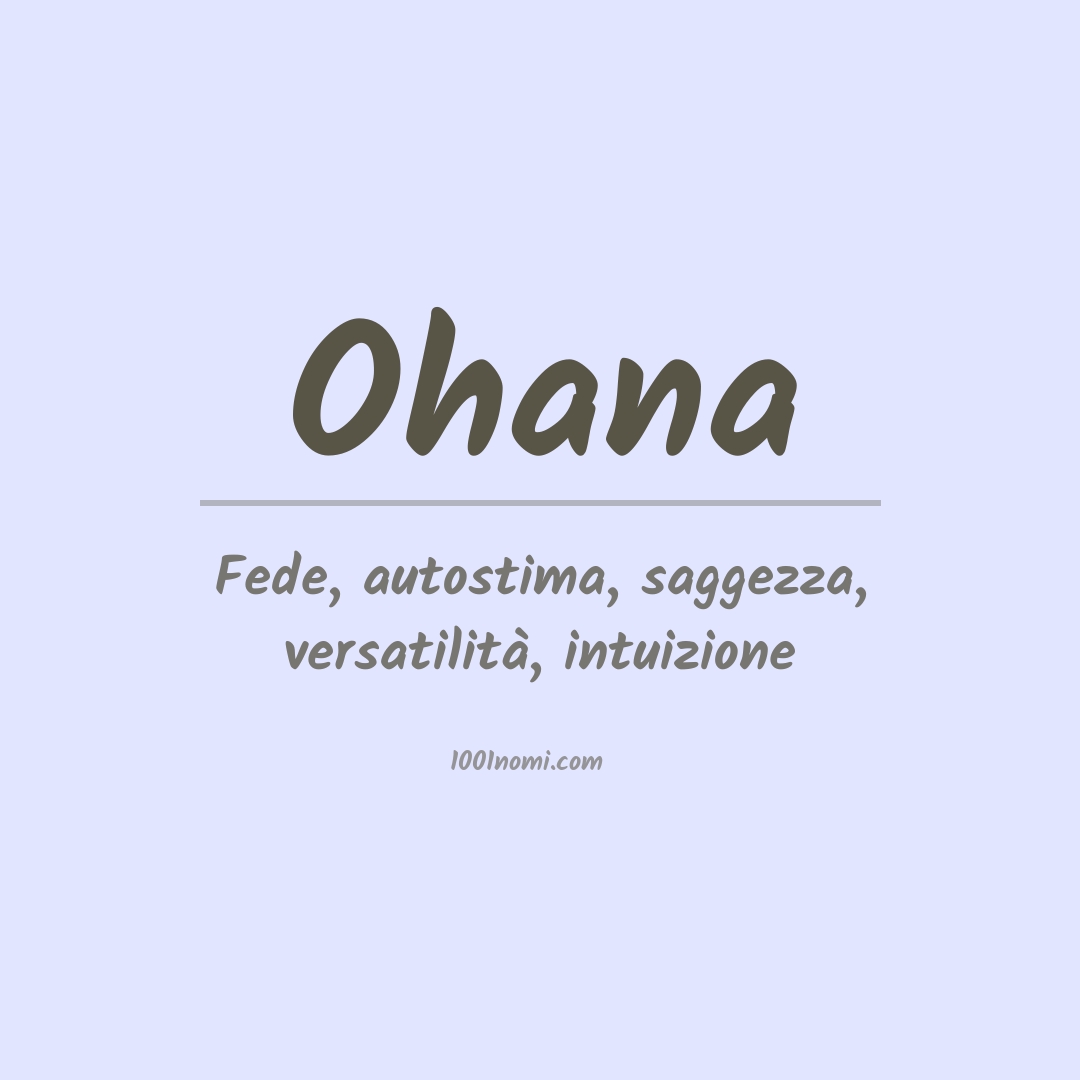 Significato del nome Ohana