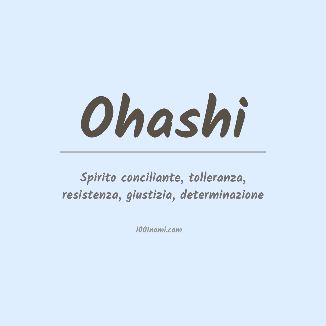 Significato del nome Ohashi