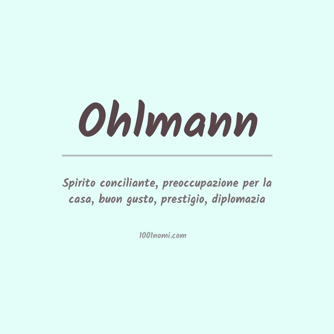 Significato del nome Ohlmann