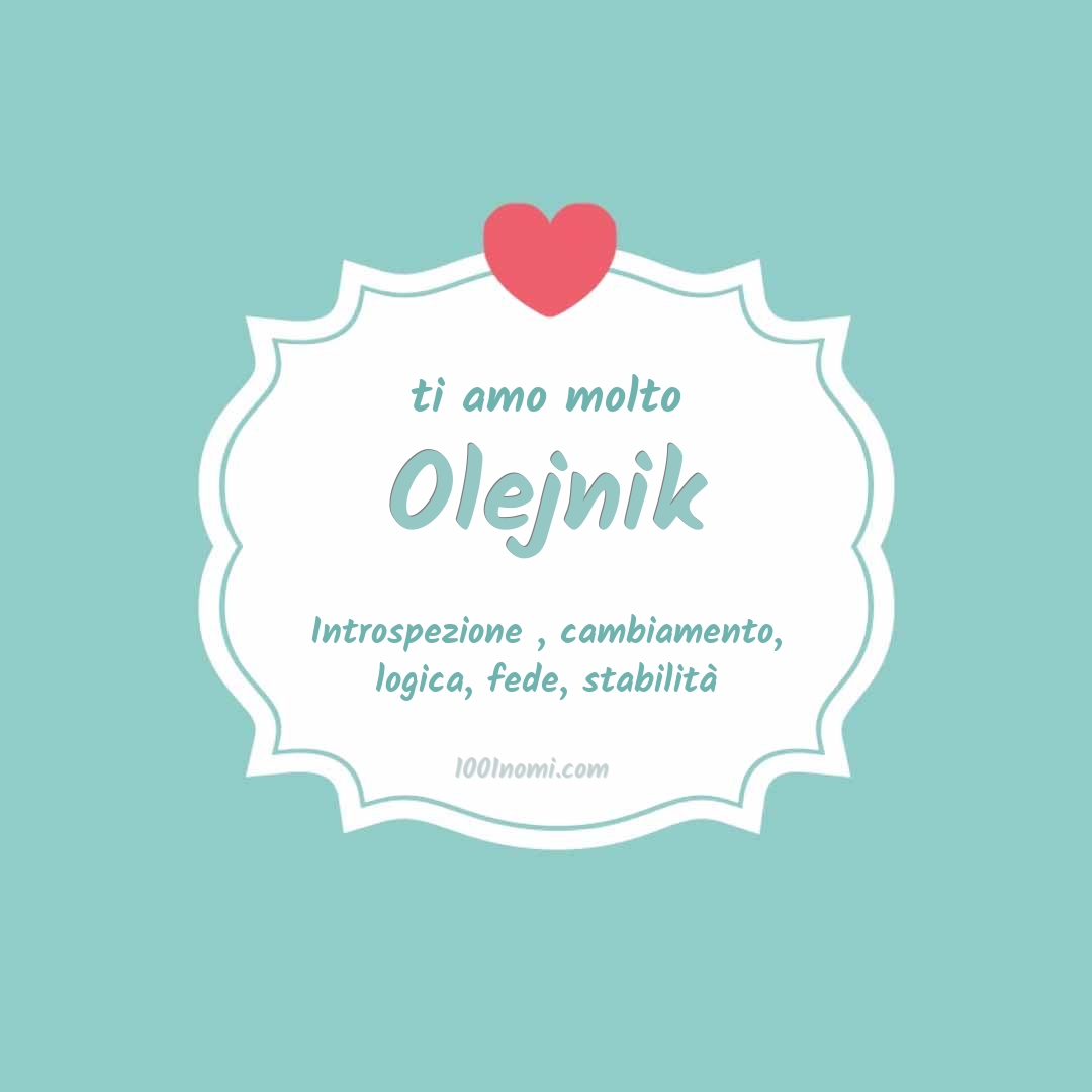 Ti amo molto Olejnik