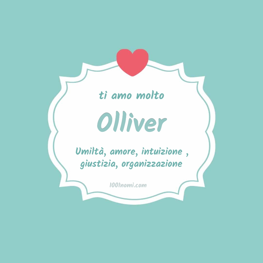 Ti amo molto Olliver Ti amo molto Olliver