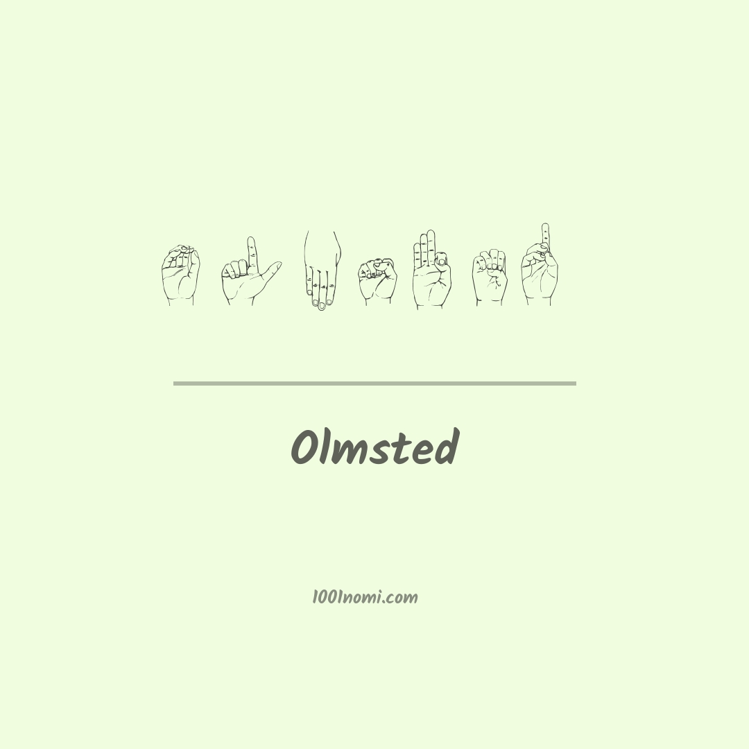 Olmsted nella lingua dei segni Olmsted nella lingua dei segni