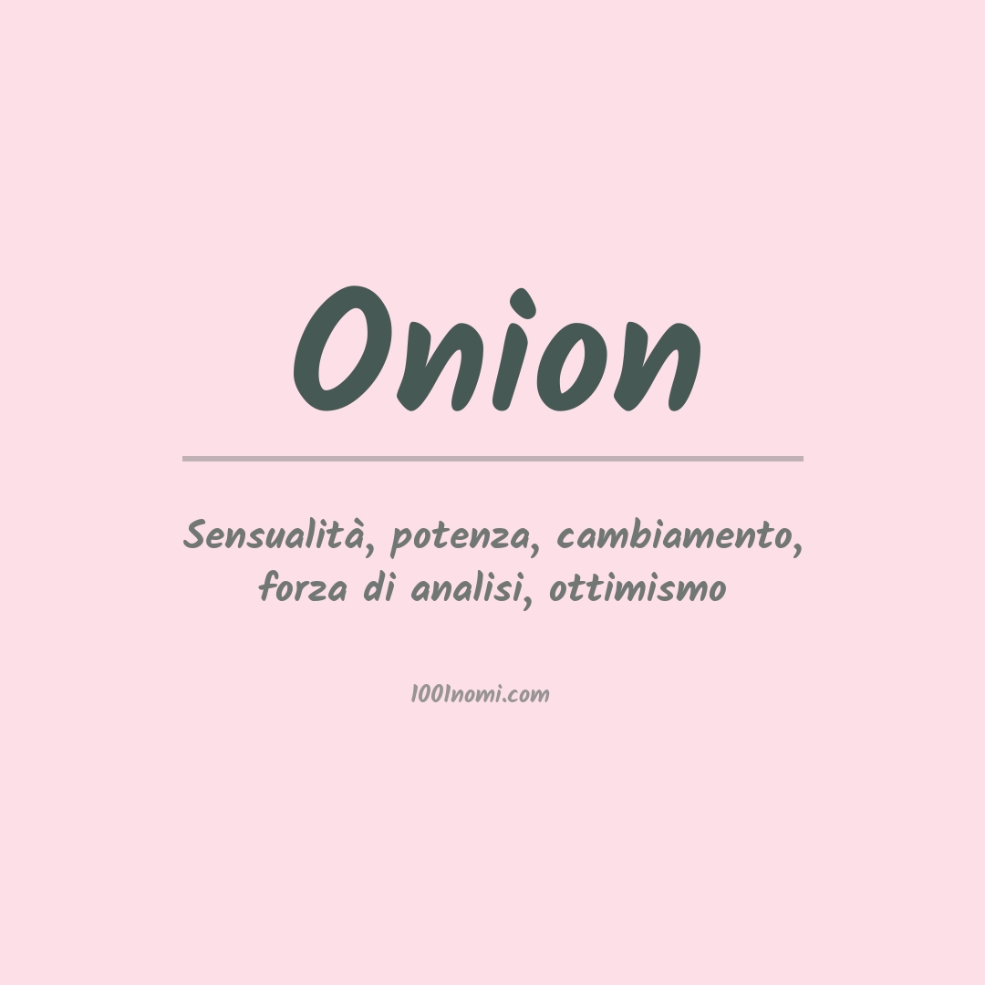 Significato del nome Onion