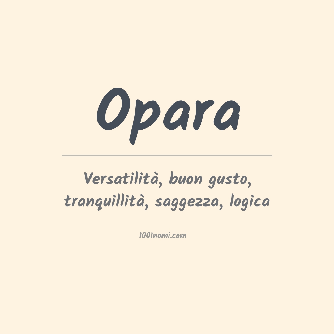 Significato del nome Opara