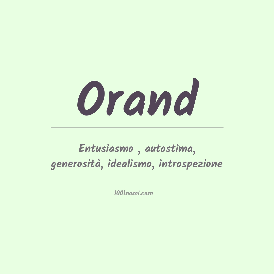 Significato del nome Orand