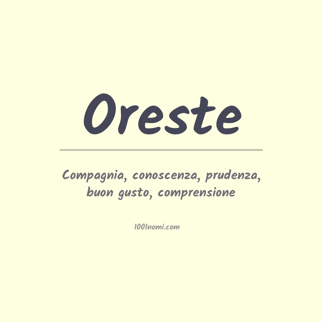 Significato del nome Oreste