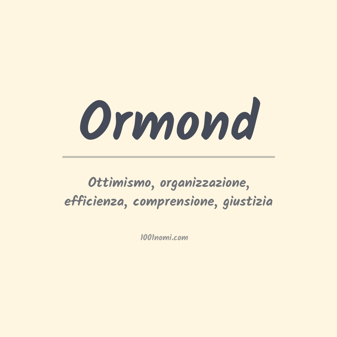 Significato del nome Ormond