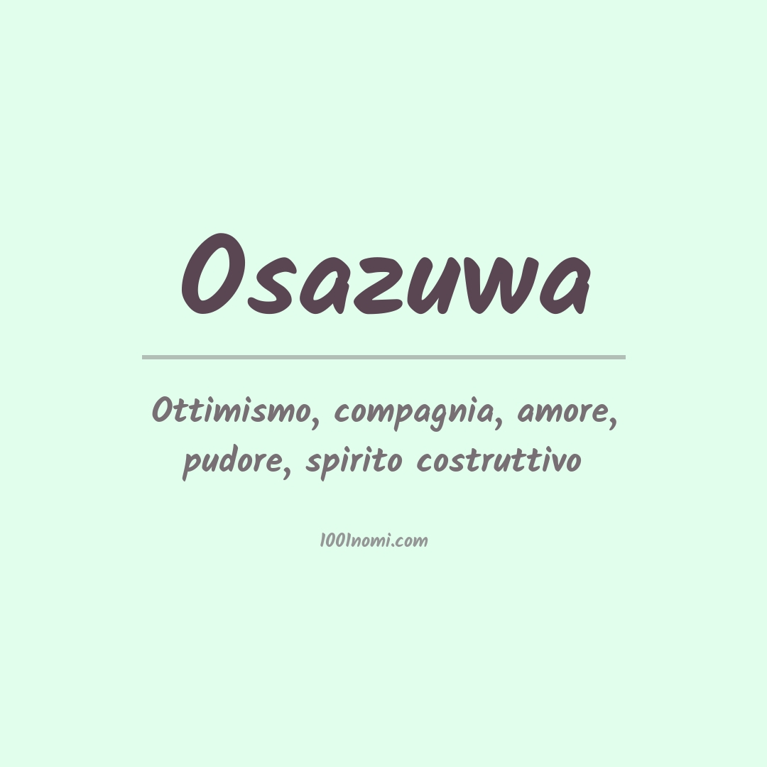 Significato del nome Osazuwa