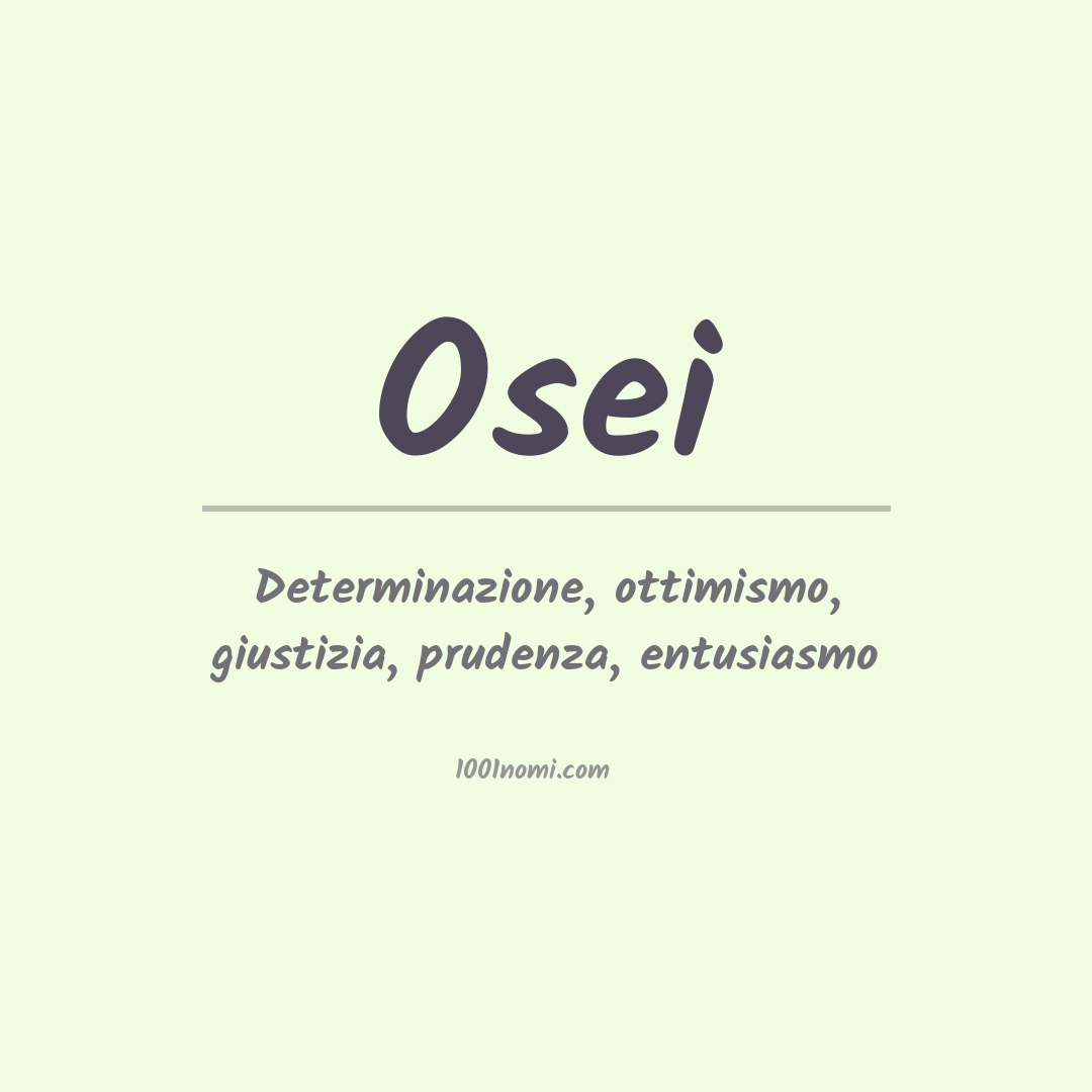 Significato del nome Osei