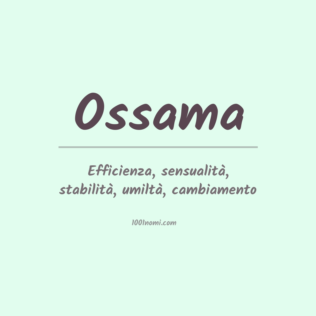 Significato del nome Ossama