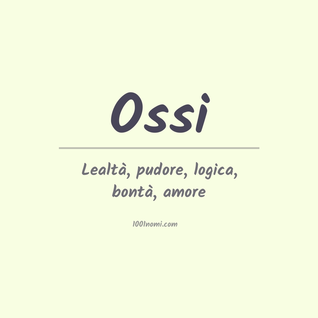 Significato del nome Ossi