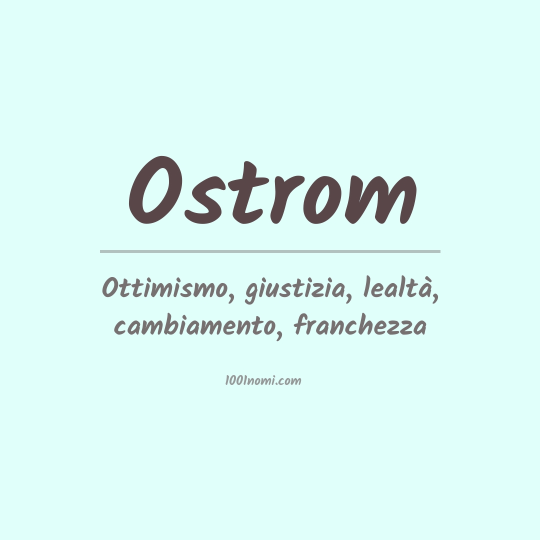 Significato del nome Ostrom