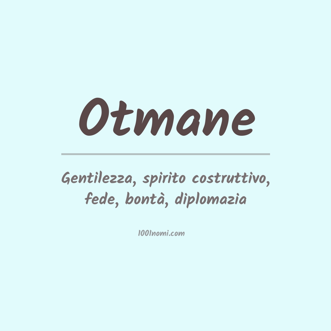 Significato del nome Otmane