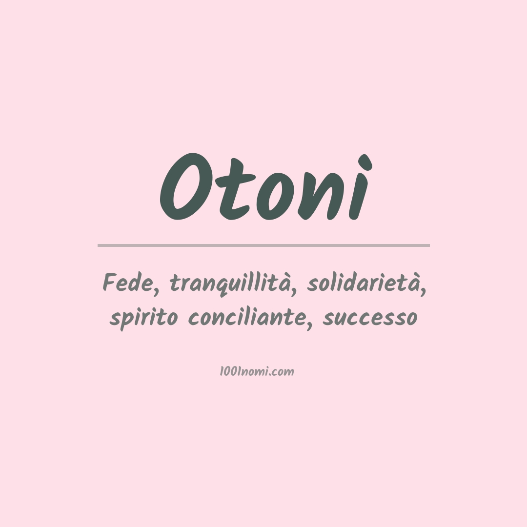 Significato del nome Otoni
