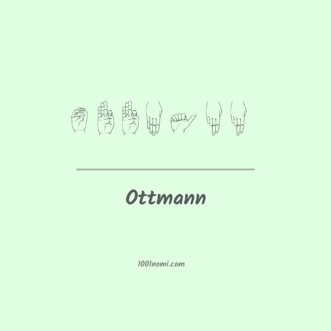 Ottmann nella lingua dei segni