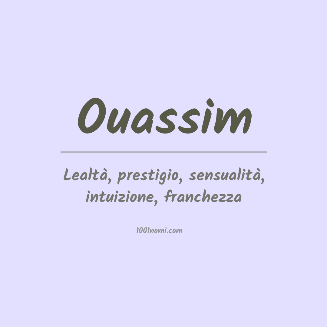 Significato del nome Ouassim