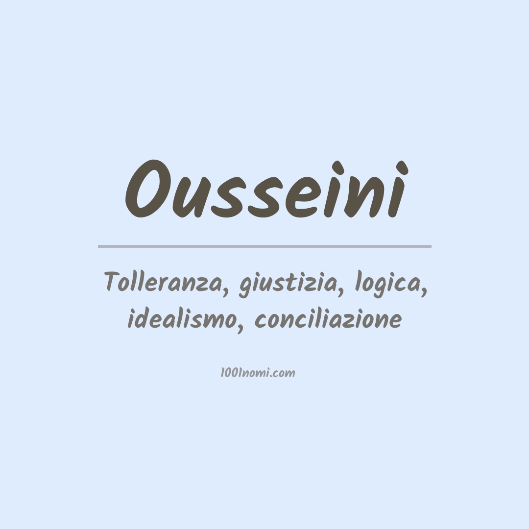 Significato del nome Ousseini