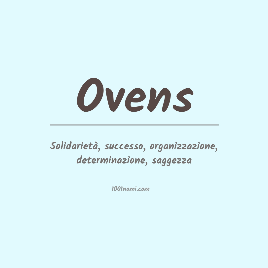 Significato del nome Ovens