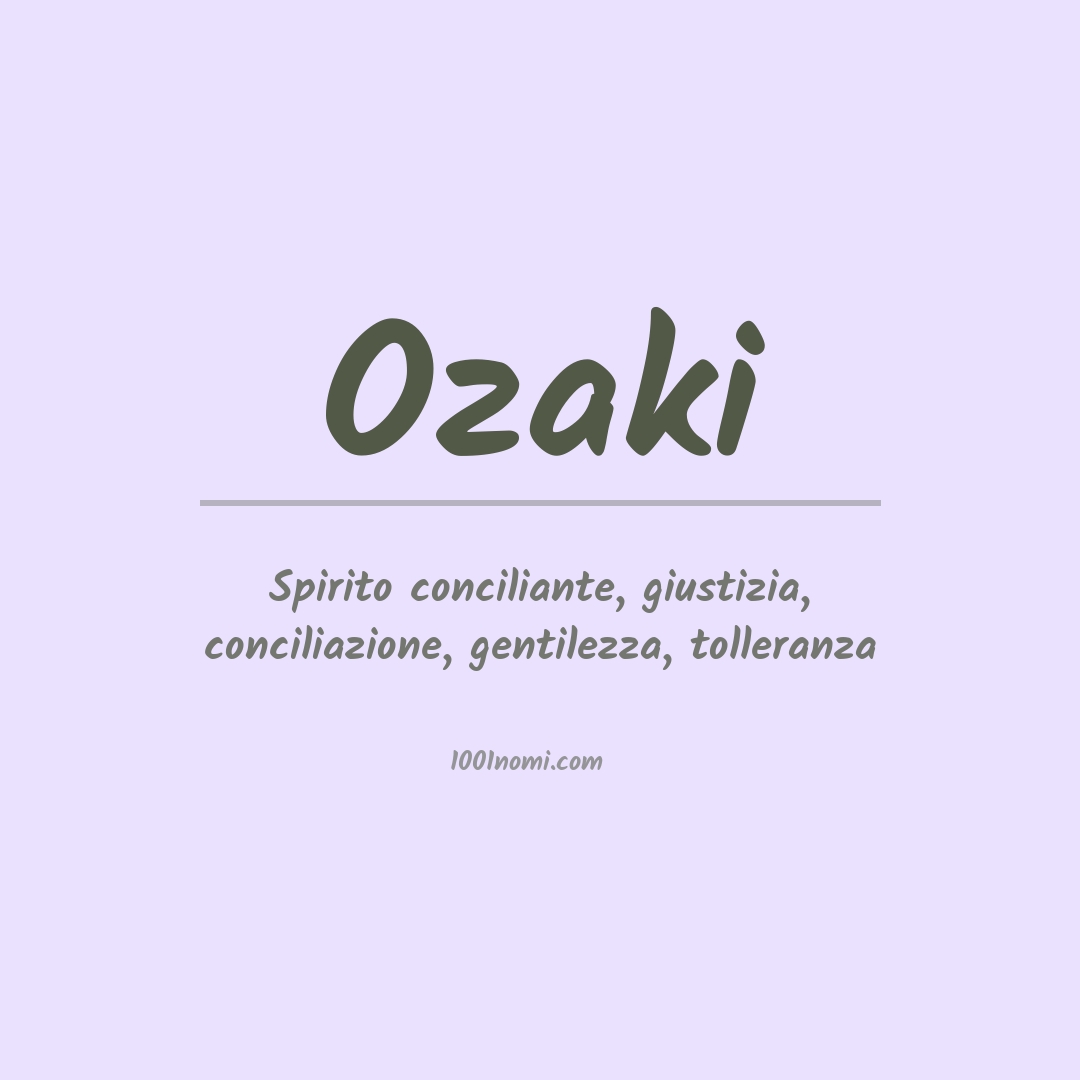 Significato del nome Ozaki