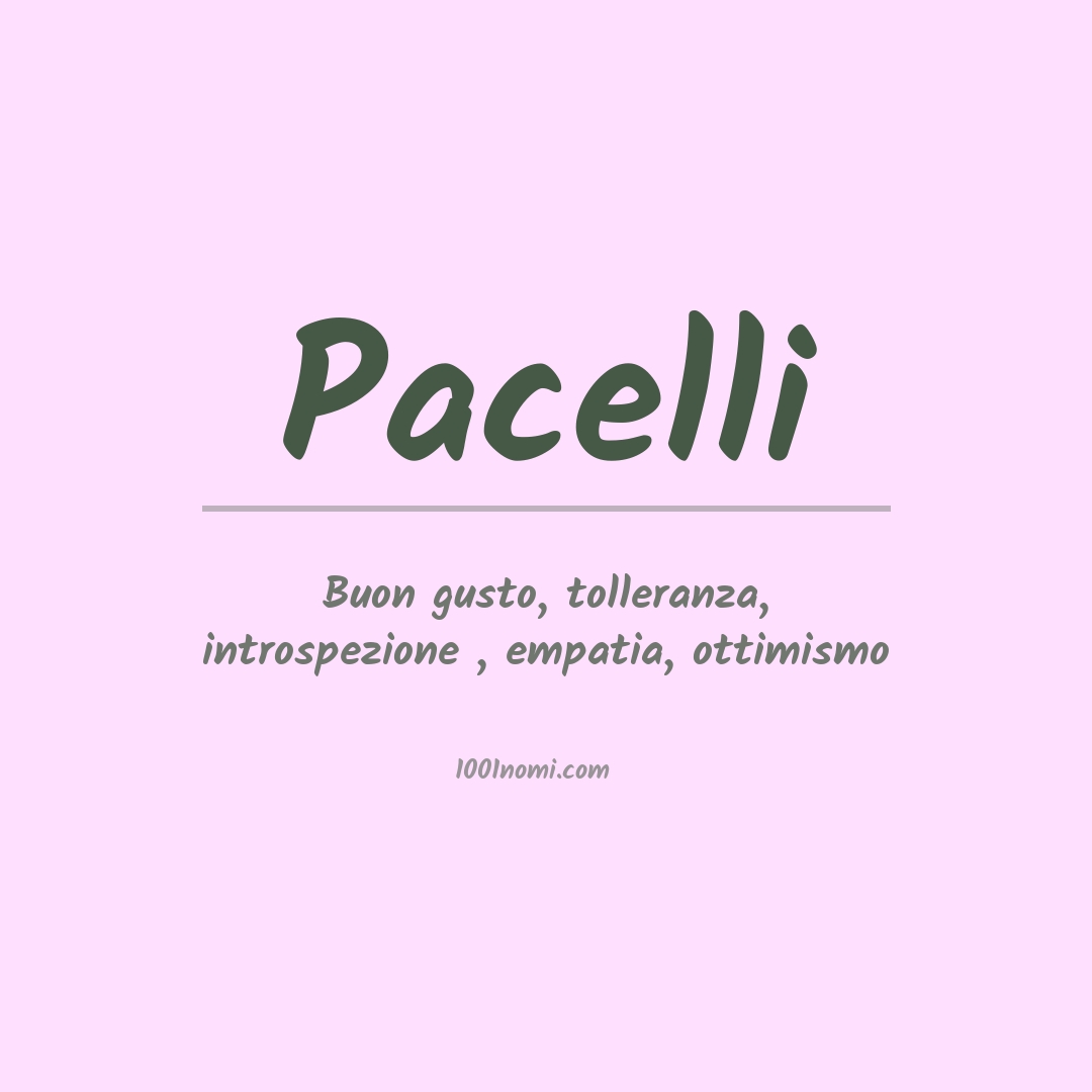 Significato del nome Pacelli