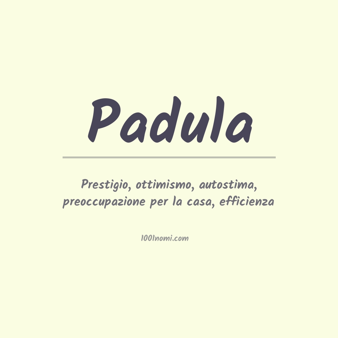 Significato del nome Padula