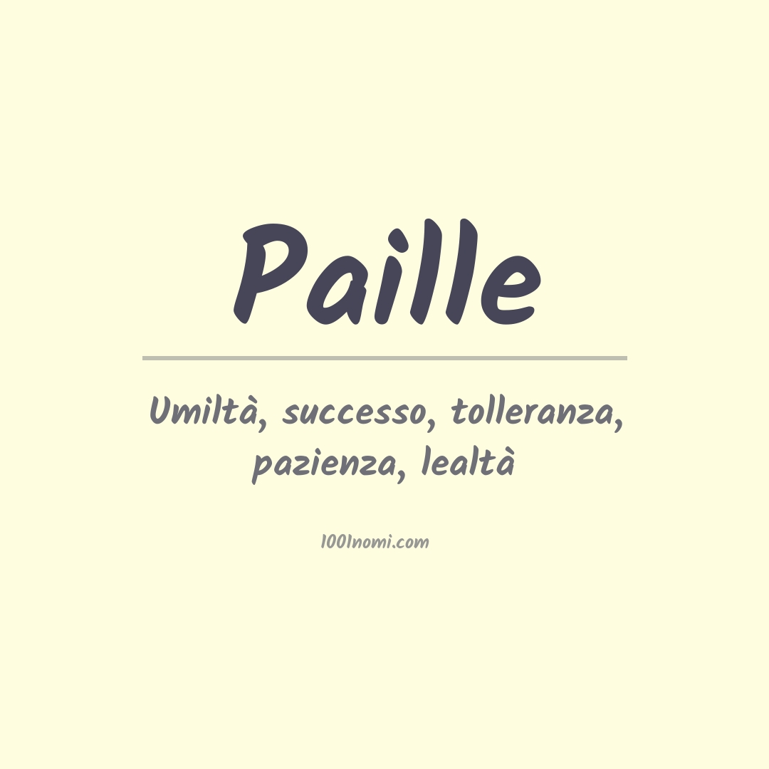 Significato del nome Paille