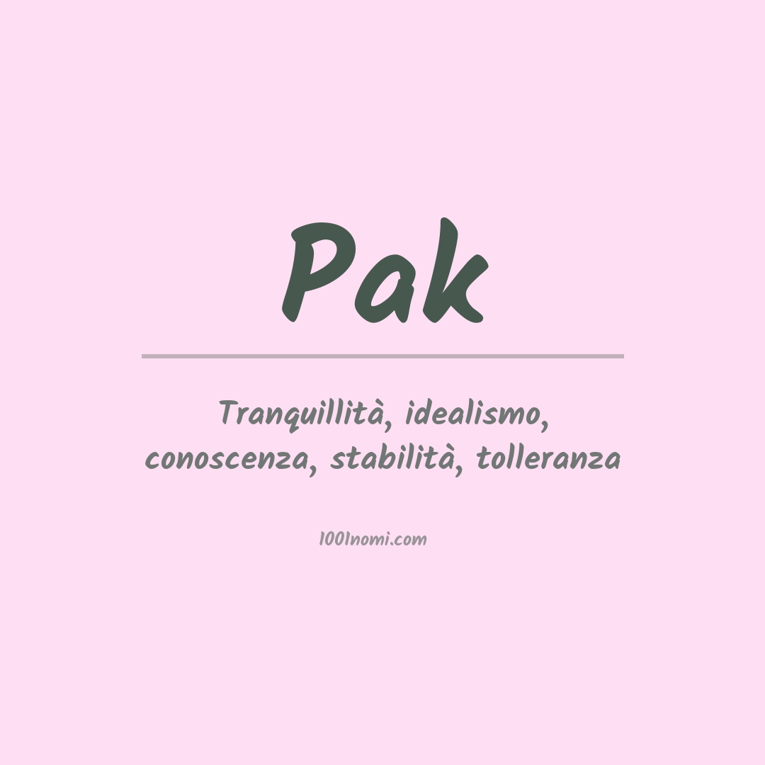 Significato del nome Pak