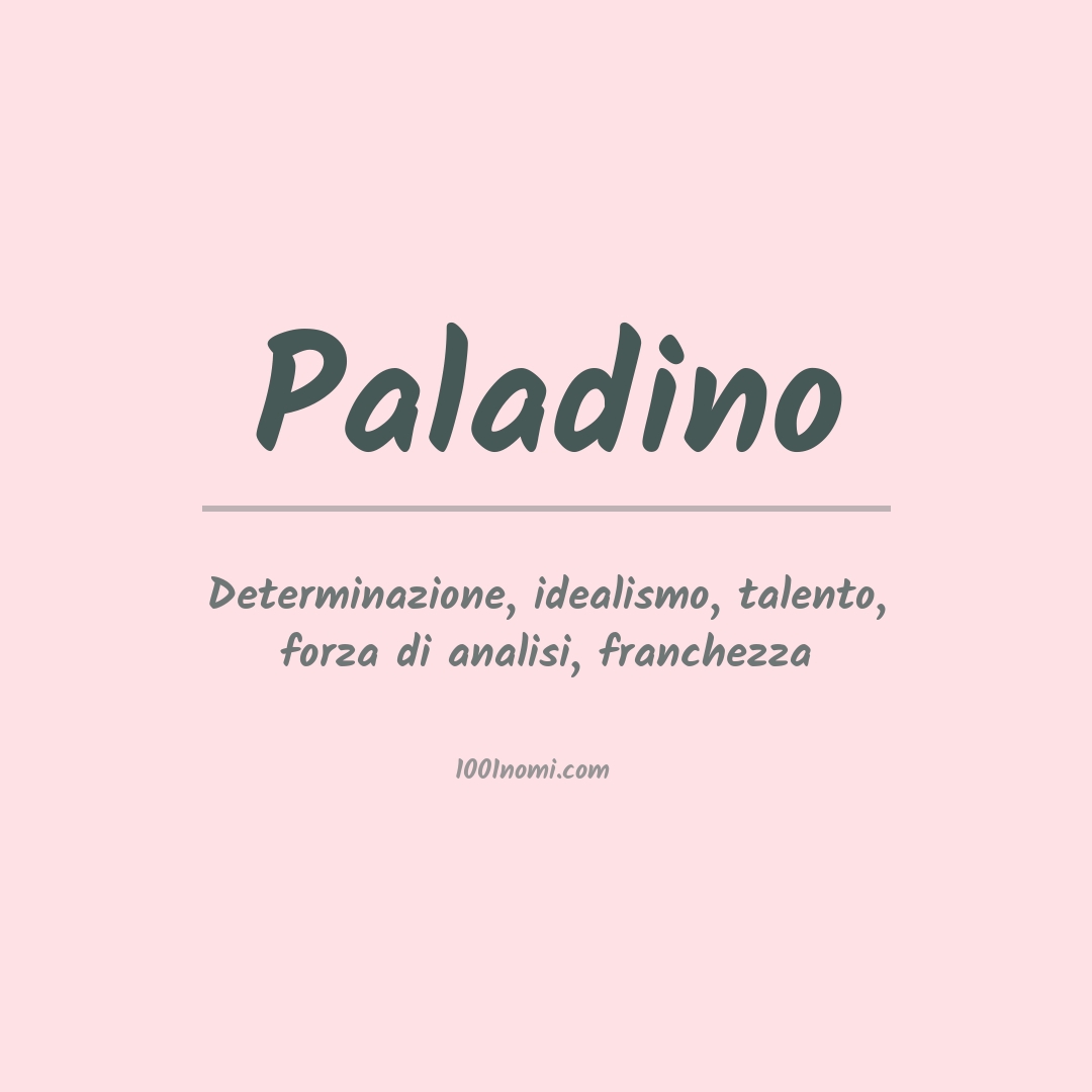 Significato del nome Paladino