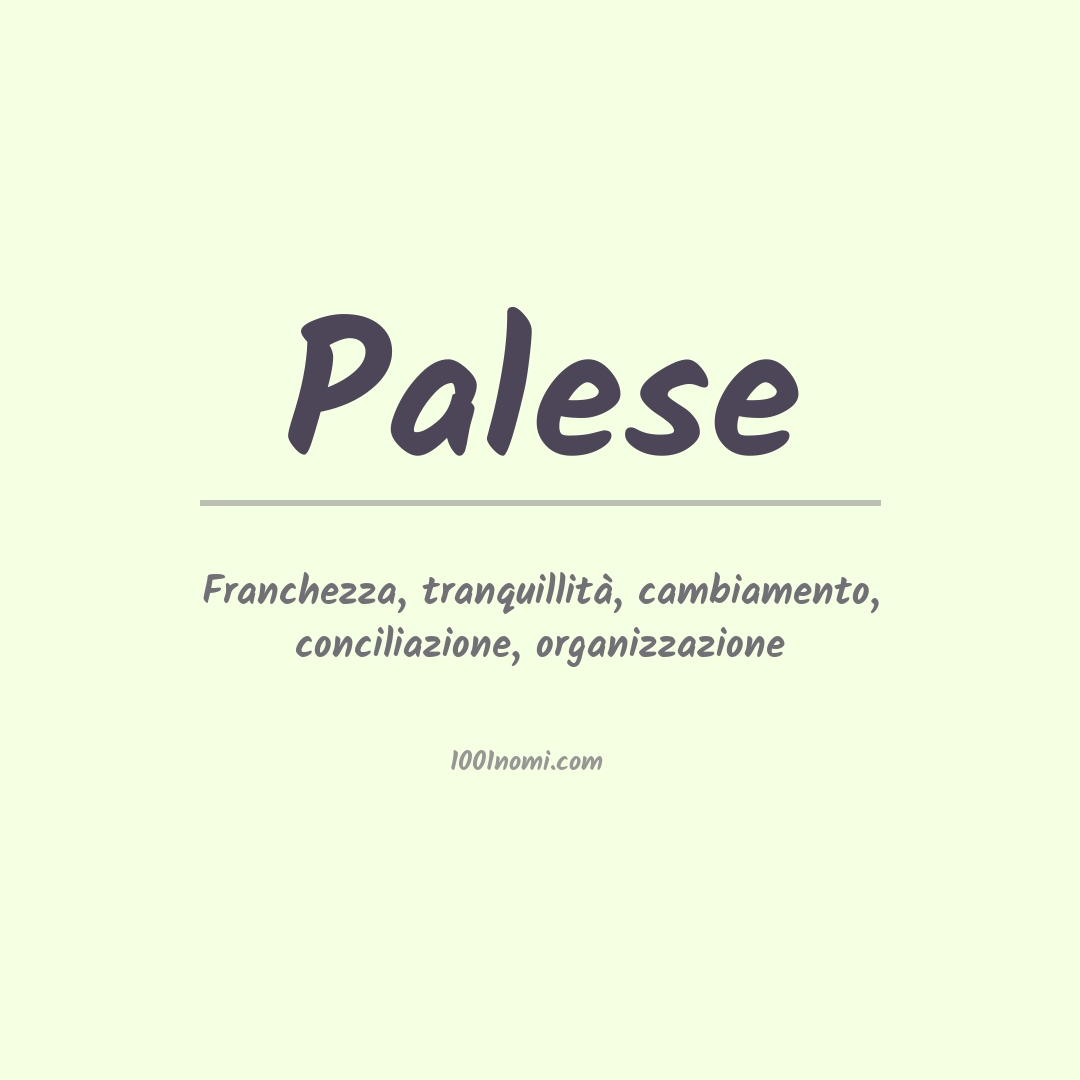 Significato del nome Palese