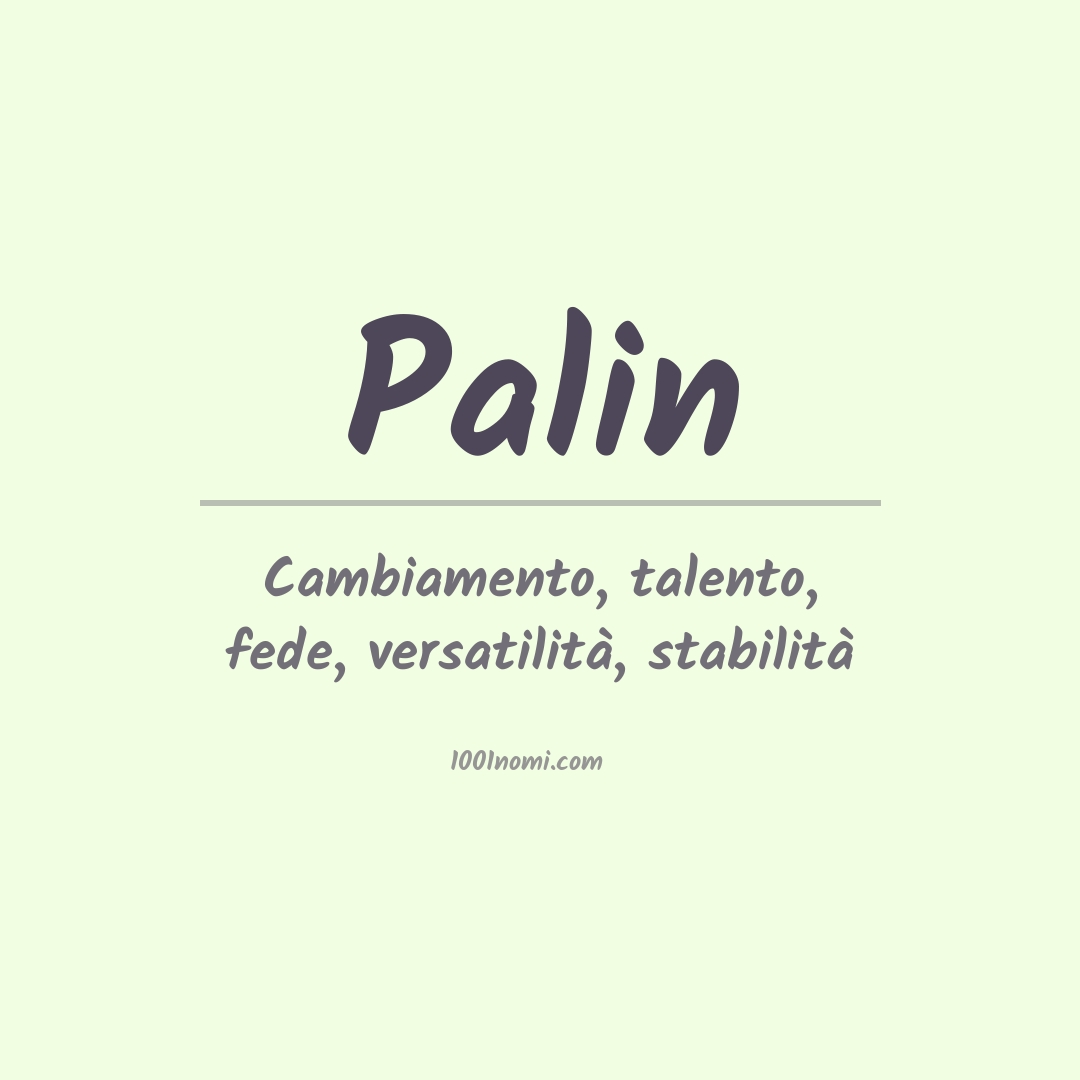 Significato del nome Palin