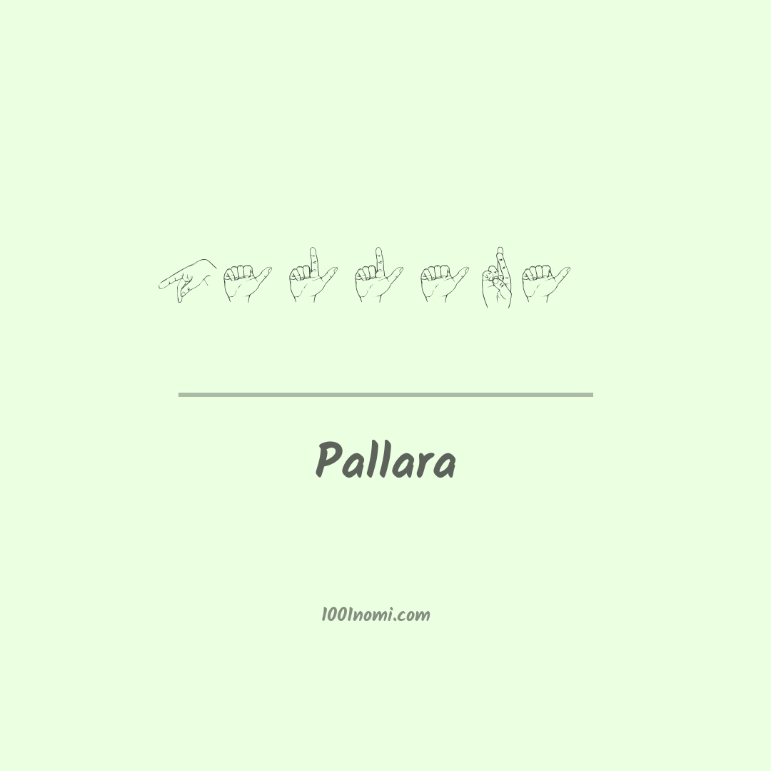 Pallara nella lingua dei segni Pallara nella lingua dei segni