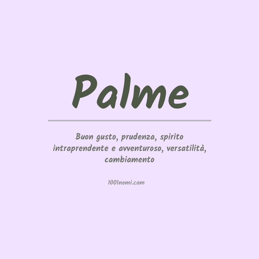 Significato del nome Palme Significato del nome Palme