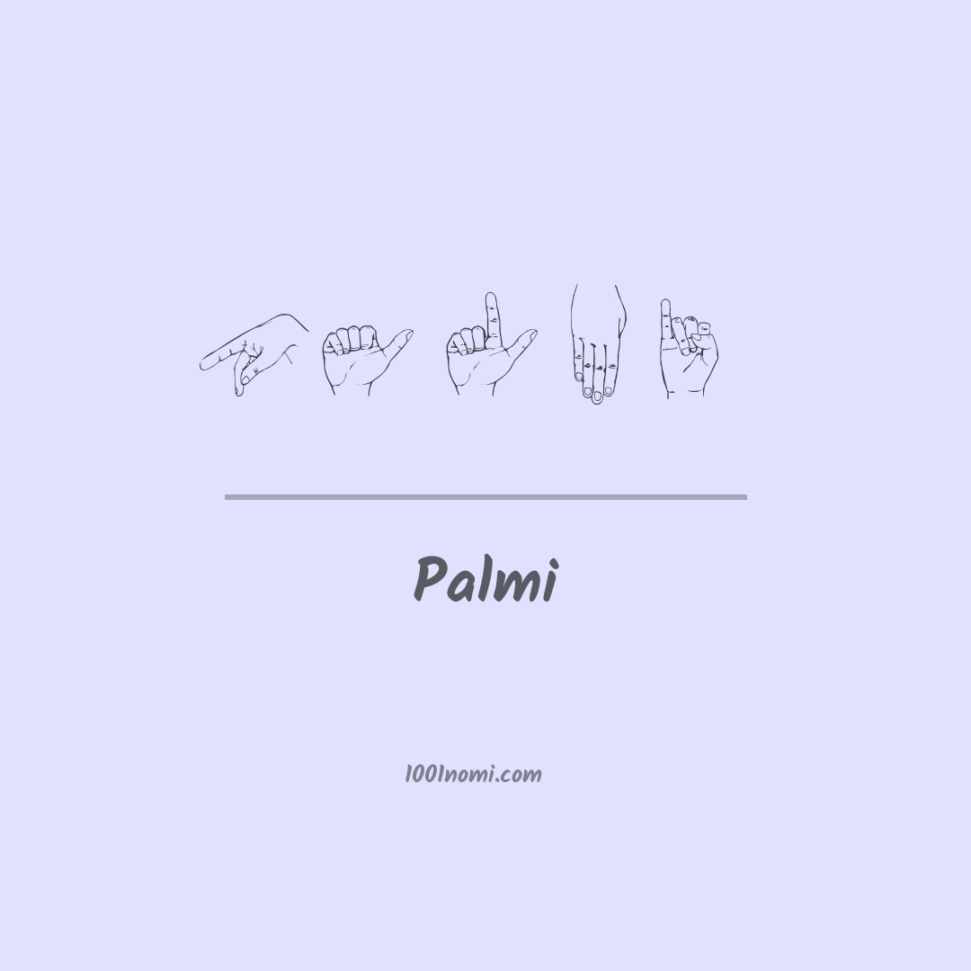 Palmi nella lingua dei segni Palmi nella lingua dei segni