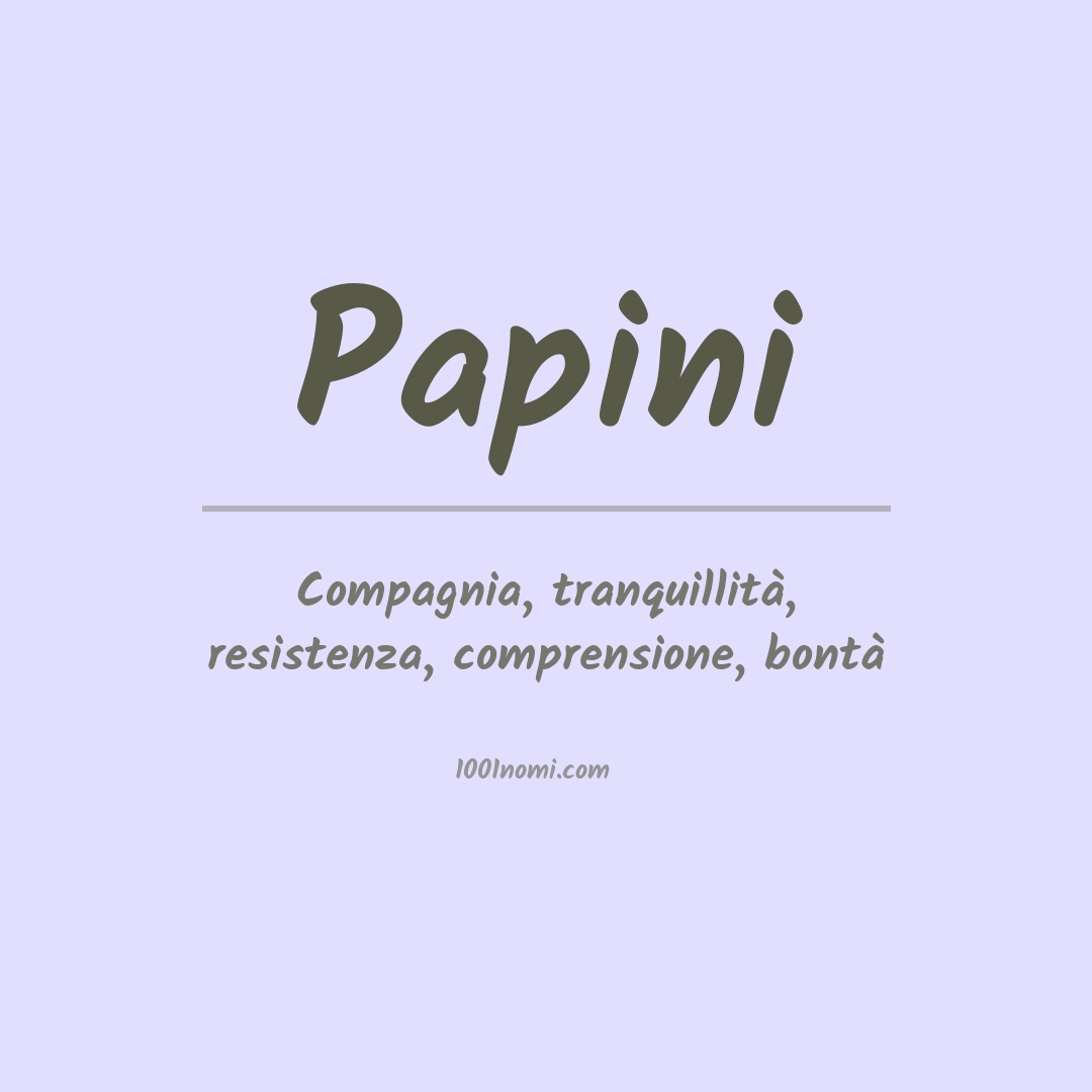 Significato del nome Papini