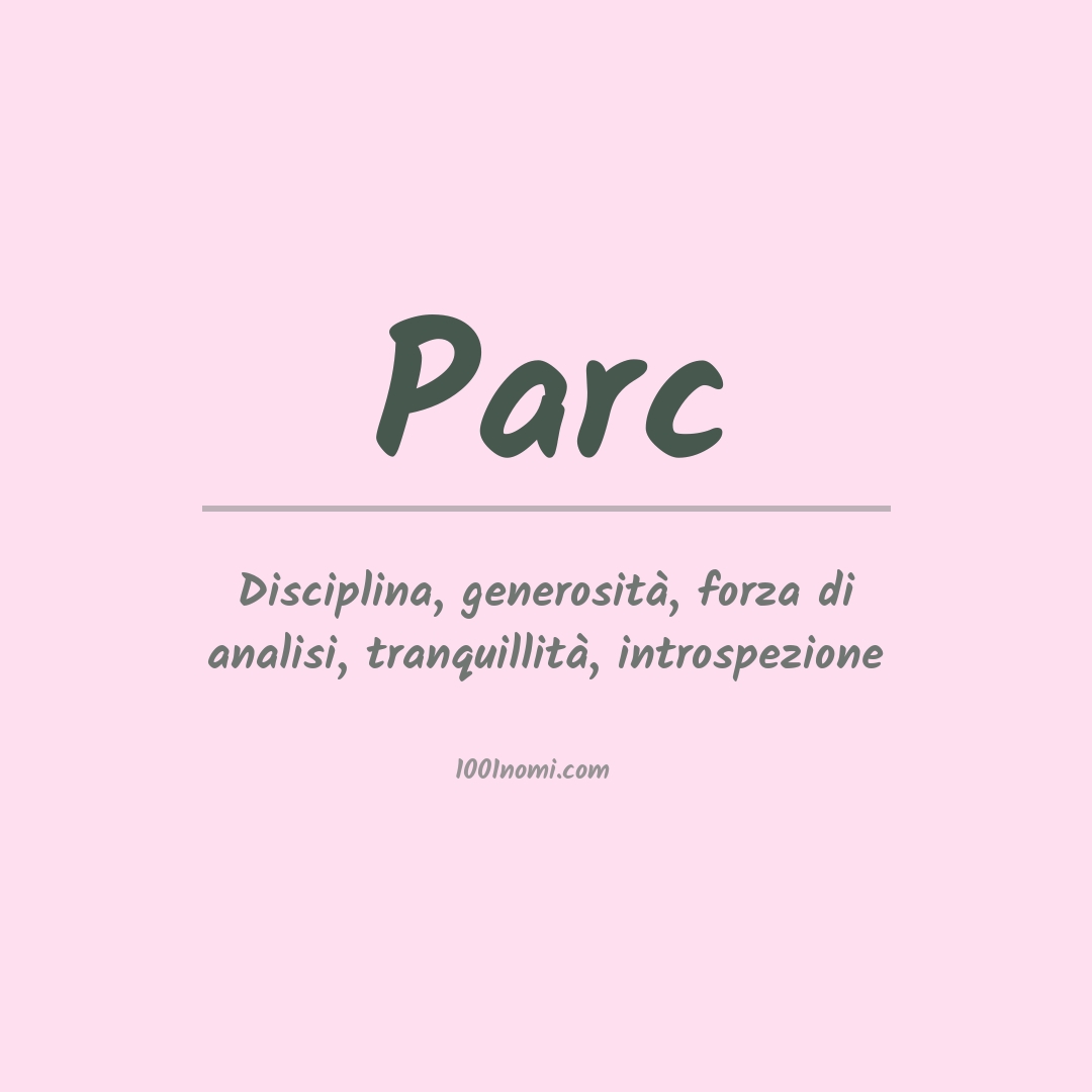 Significato del nome Parc