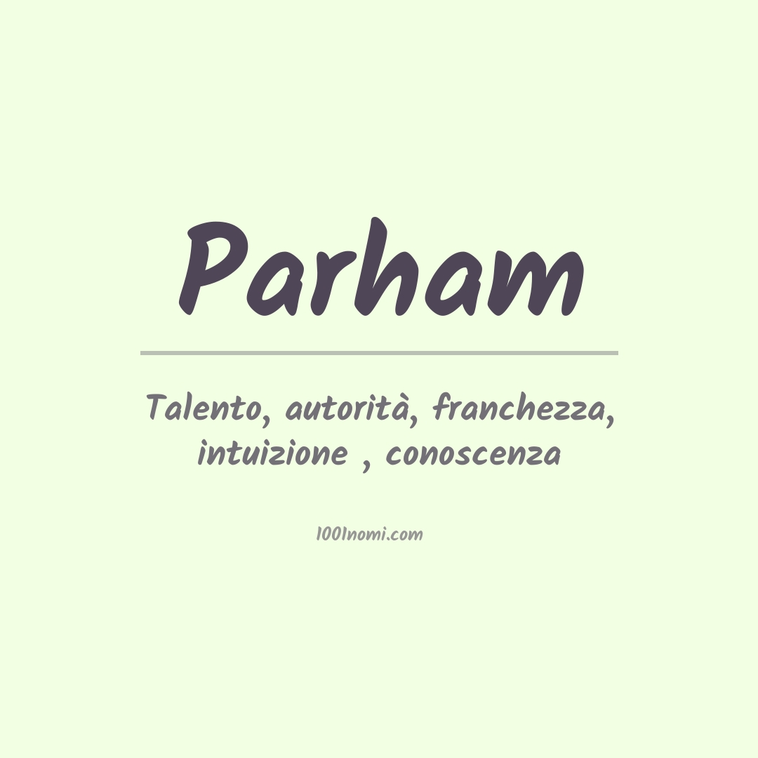 Significato del nome Parham