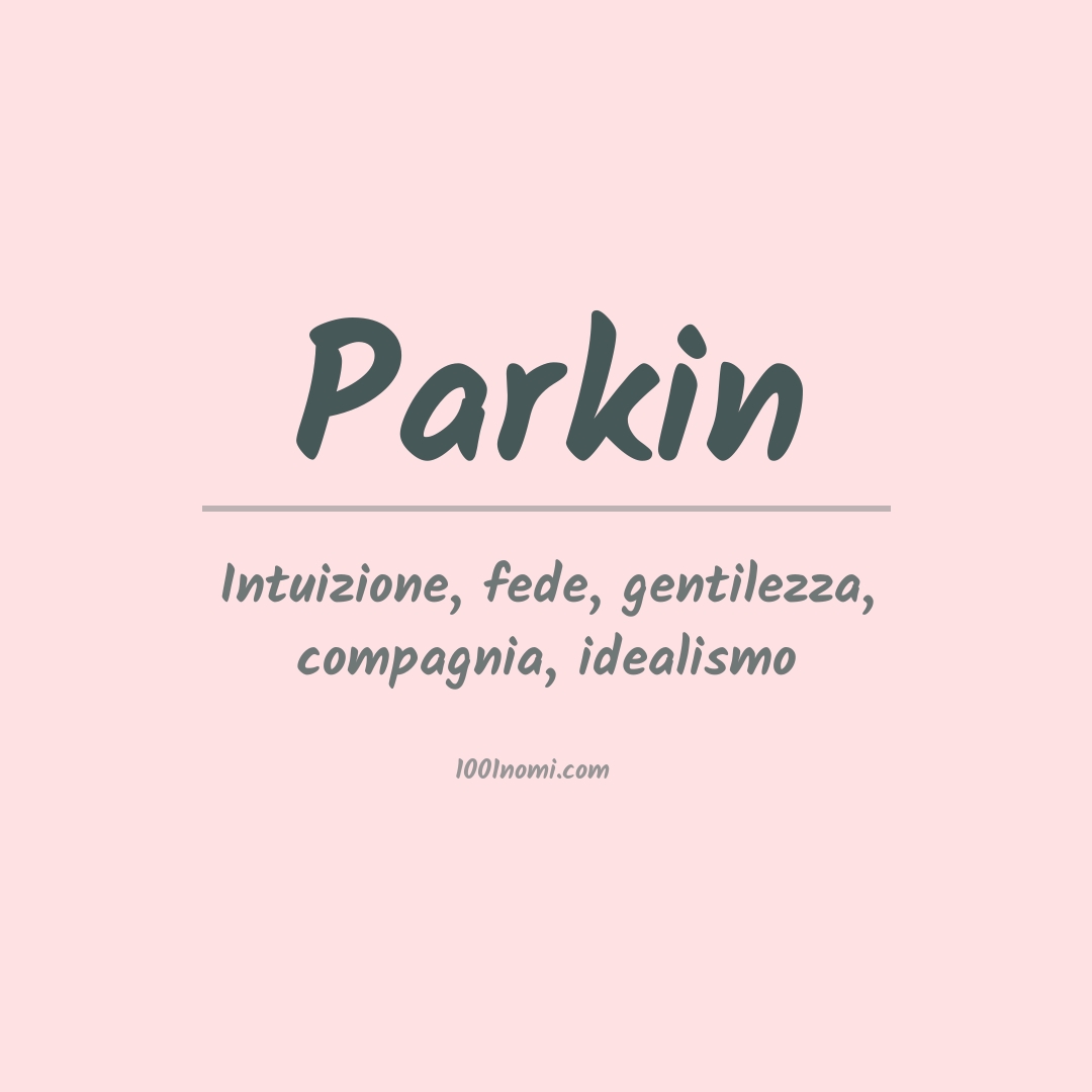 Significato del nome Parkin