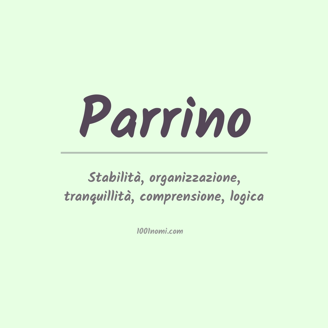 Significato del nome Parrino