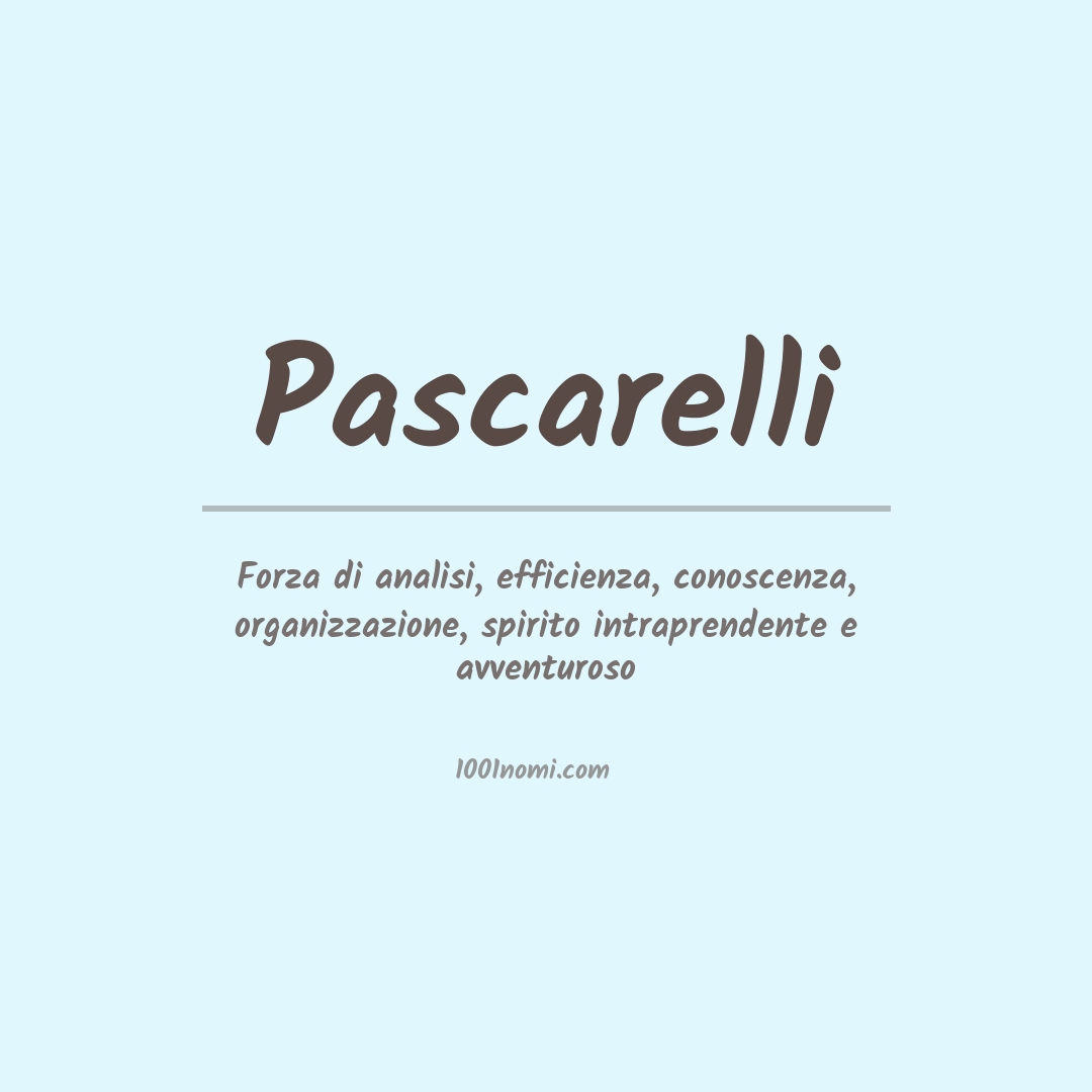 Significato del nome Pascarelli