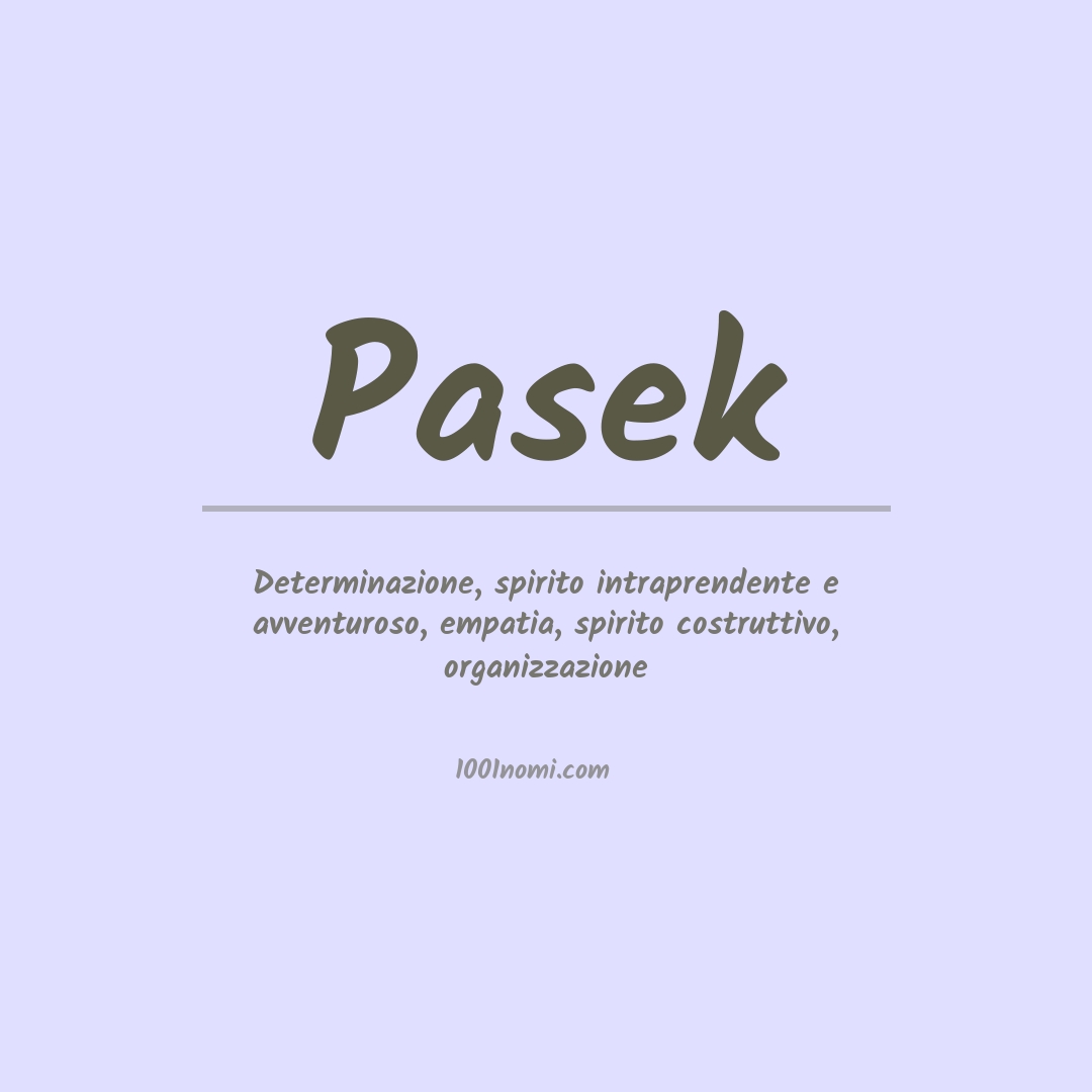 Significato del nome Pasek