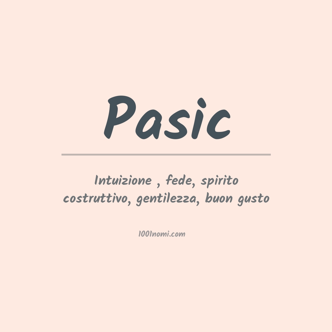 Significato del nome Pasic
