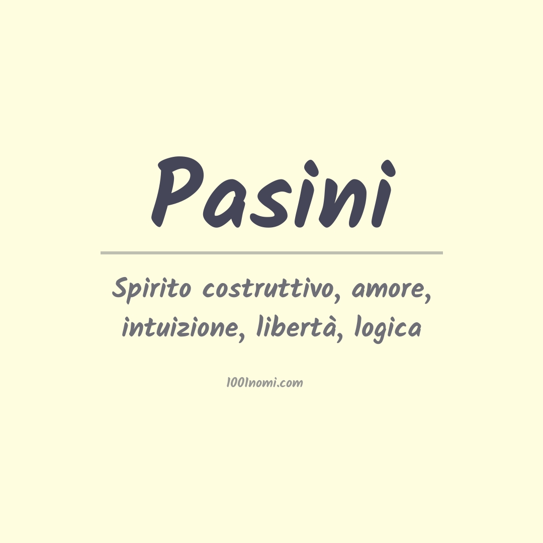 Significato del nome Pasini