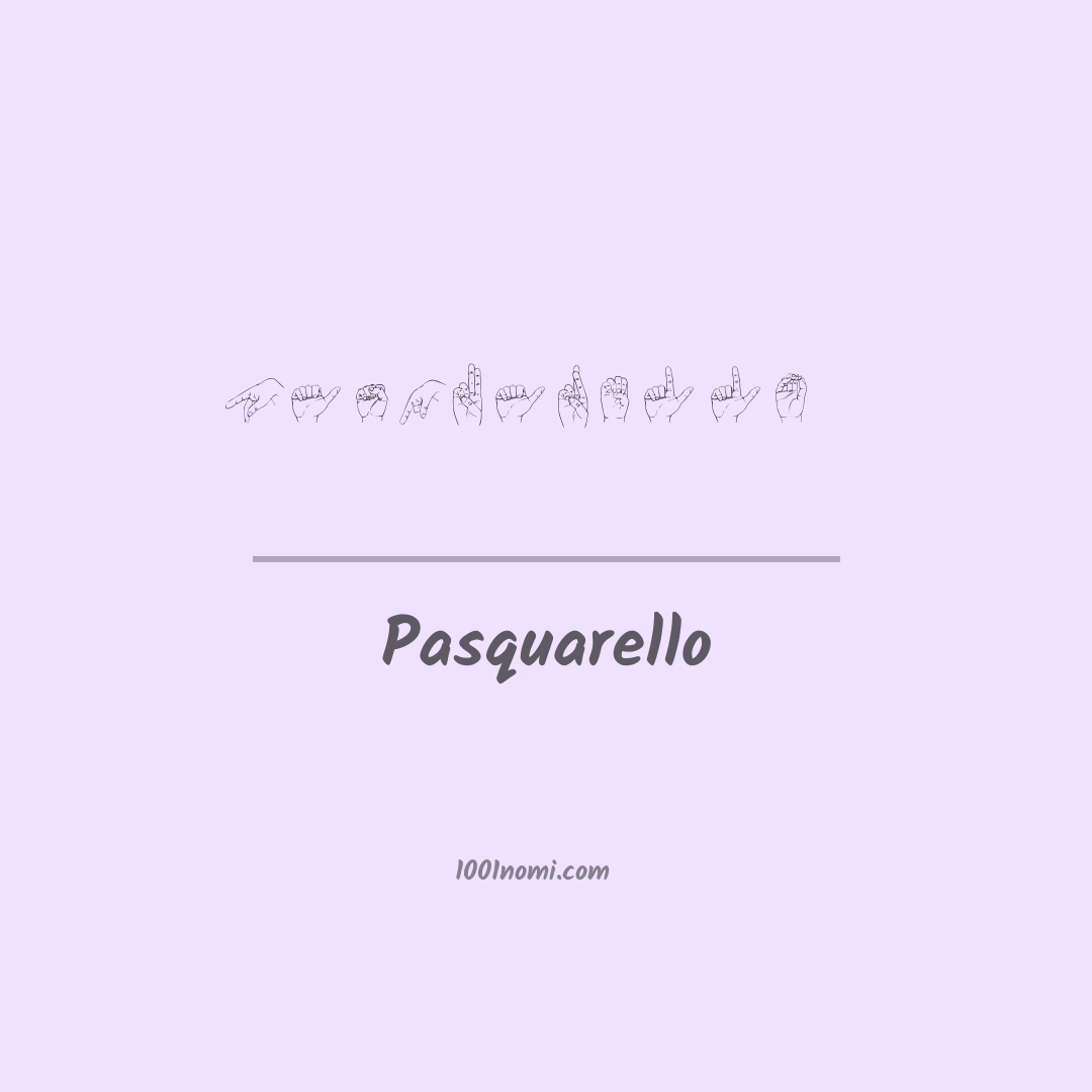 Pasquarello nella lingua dei segni