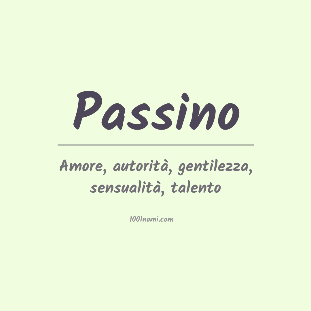 Significato del nome Passino