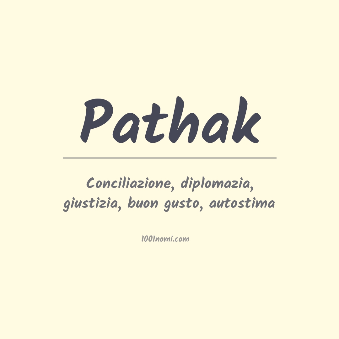 Significato del nome Pathak