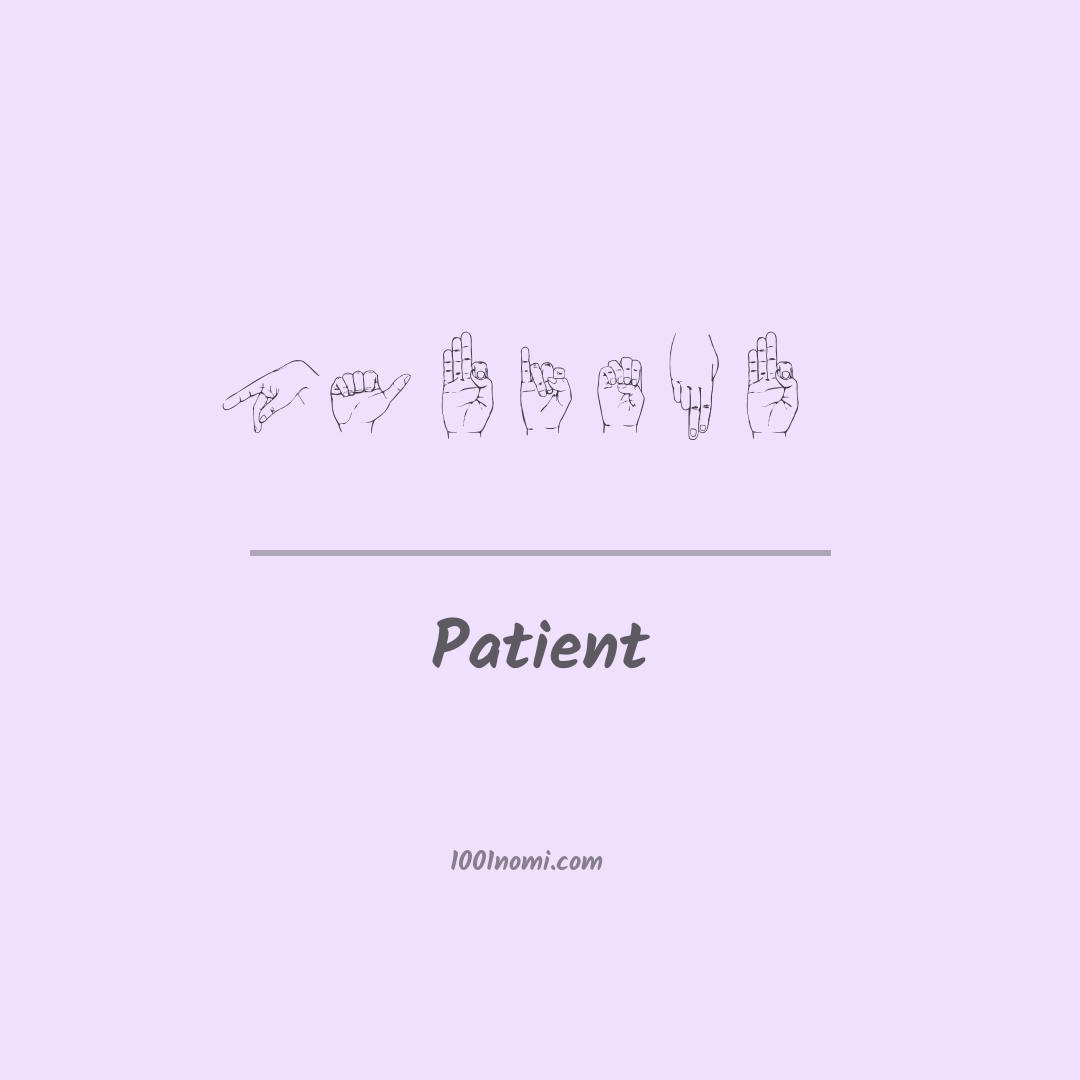 Patient nella lingua dei segni Patient nella lingua dei segni