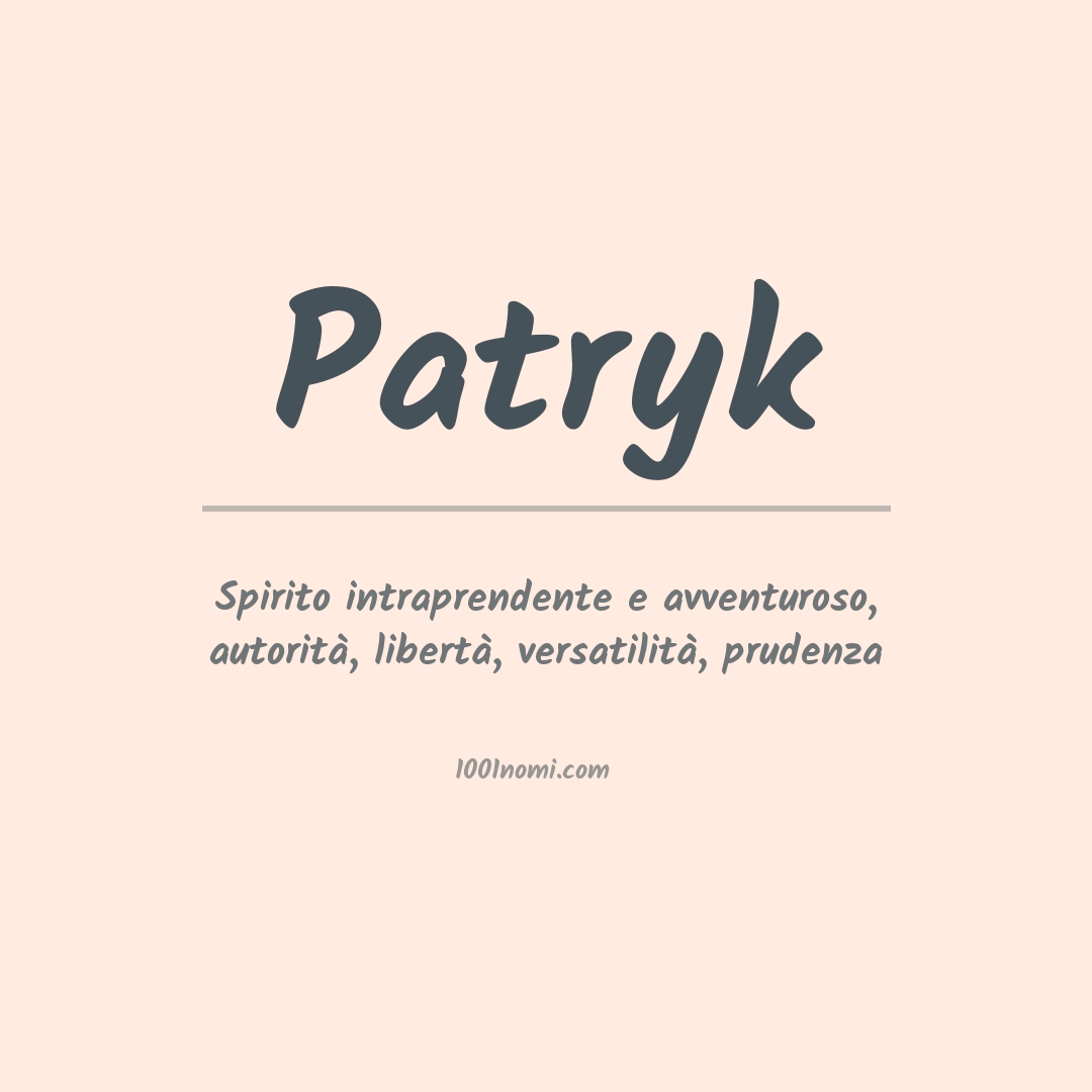 Significato del nome Patryk